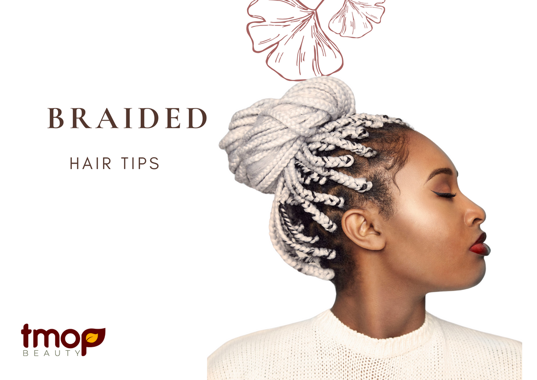 Everyday Tips for Braided Hair for Ugandans